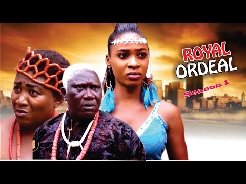 Royal Ordeal Season 2  - Latest 2016 Nigerian Nollywood Movie