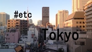 #etc :: Tokyo [#dropsydies - Can Not]