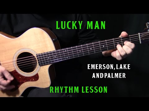 how to play "Lucky Man" on guitar by Emerson, Lake & Palmer | acoustic guitar lesson