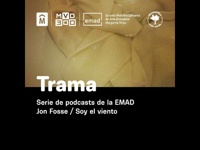 Vídeo relacionado con Teatro de Jon Fosse: Sueño de otoño. Invierno. Soy el viento. Viento fuerte (¿Qué nos contamos hoy? Teatro)