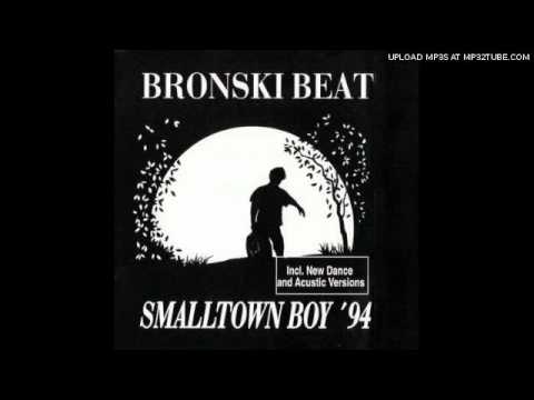 Bronski Beat – Smalltown Boy Lyrics