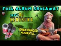 Full Album Sholawat Dj Kentrung Semoga Diqobul Doa Hajat Rezeki Berlimpah Ruah 47