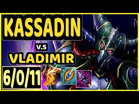 MAGIFELIX (KASSADIN) vs VLADIMIR - 6/0/11 KDA MID GAMEPLAY - EUW Ranked MASTER