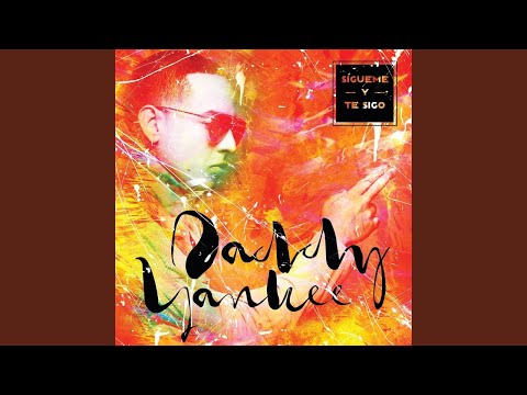Daddy Yankee - Sígueme Y Te Sigo (Audio)