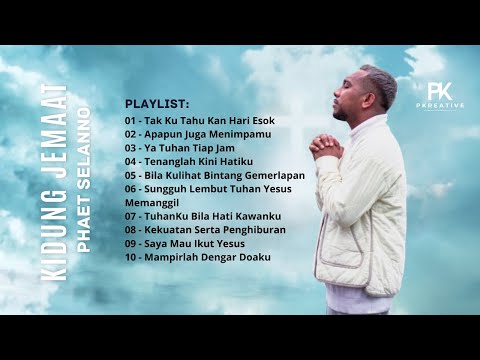 Phaet Selanno - Kumpulan Kidung Jemaat Untuk Saat Teduh VOL.1