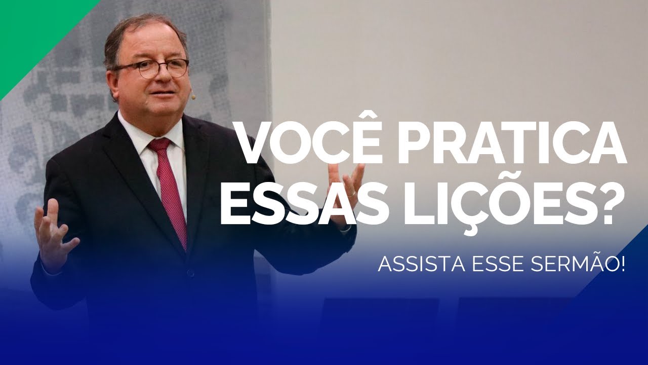 Recordando os Sermões: As Lições de Jesus | Pr. Arival Dias Casimiro