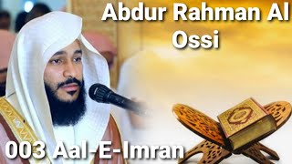 Download lagu Abdur Rahman Al Ossi - Aal-E-Imran mp3