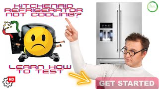 KitchenAid French Door Refrigerator Not Cooling - How to Fix It