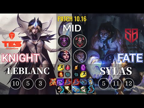 TES knight LeBlanc vs SB FATE Sylas Mid - KR Patch 10.16