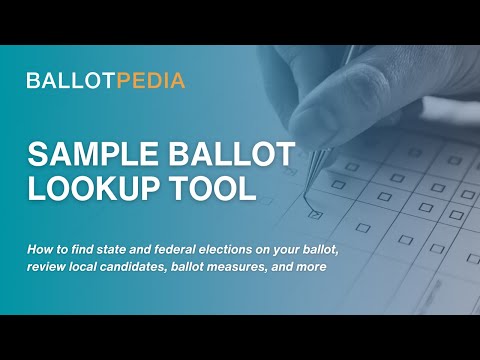 How to use the sample ballot tool - Ballotpedia
