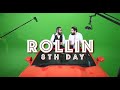 8th Day - Rollin (Official Music Video)