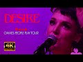 DESIRE Games People Play Tour 4K FULL SHOW