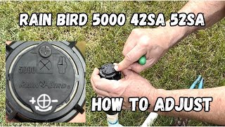 Rain Bird 5000 How to Adjust Rotor 42SA and 52SA