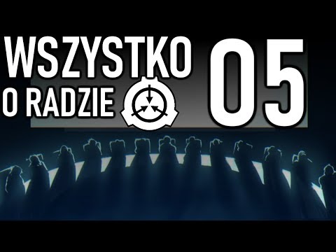 Rada O5 i jej członkowie - kto zarządza Fundacją SCP? | Uniwersum Fundacji SCP