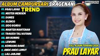 Download lagu PRAU LAYAR - MISTER MENDEM - Rina Aditama - Campursari Sragenan Full Album Terbaru mp3