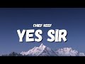 Chief Keef - Yes Sir (Lyrics) (TikTok Song)