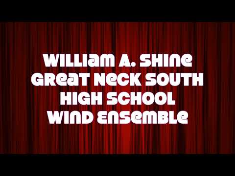 Click to watch William A. Shine Great Neck High School South Wind Ensemble video