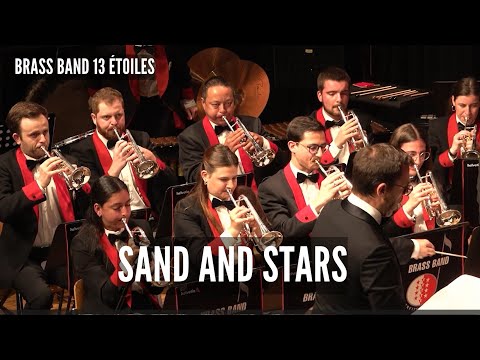 Sand and Stars - Brass Band 13 Etoiles (Thierry Deleruyelle) European Champion 2023