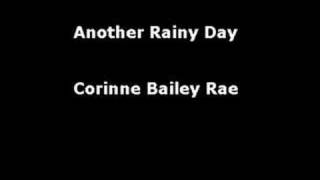 Another Rainy Day, Corinne Bailey Rae