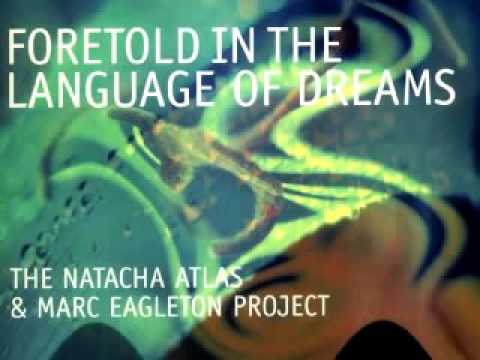 Natacha Atlas Dawn Bayati