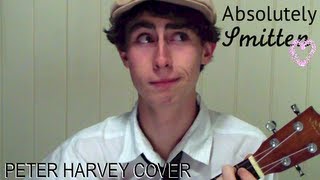 Absolutely Smitten - Dodie Clark (Peter Harvey Cover)