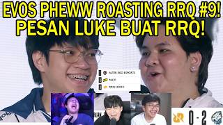 Download lagu EVOS PHEWW ROASTING RRQ #9! LUKE'S MESSAGE FOR RRQ! INTERVIEW REACTION STREAMERS RRQ VS EVOS MPL S17 mp3
