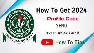 HOW TO GENERATE YOUR JAMB PROFILE IN 2024