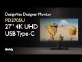 BenQ DesignVue Designer Monitor PD2705U