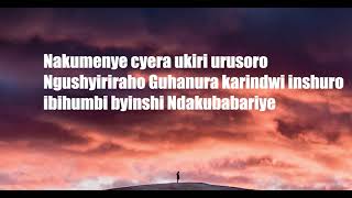 Israel Mbonyi  Ndakubabariye  lyrics