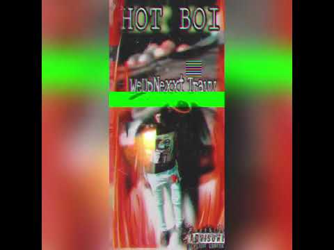 WeUpNexxt Travv - HotBoi (Official Audio)