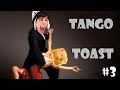 I Am Bread - TANGO TOAST #3 