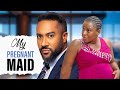 MY PREGNANT MAID Nigerian Movies 2025 Latest Full Movies