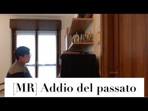 Addio del passato accompaniment, karaoke, mr, piano