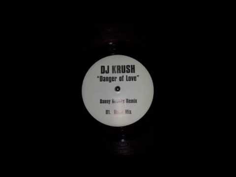 DJ Krush - Danger of Love (Danny Breaks Remix) (Red Ink Records 012-B)(WKPRO012-B)