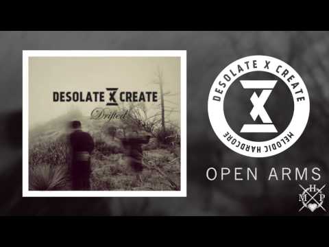 DESOLATExCREATE - Open Arms (Melodic hardcore passion)