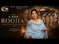Roohan Official Video S Kaur New Punjabi Song Emotional Latest Song This Week 2026 Raj Chilana