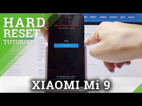 How to Hard Reset XIAOMI Mi 9 - Bypass Lock Screen / Skip Fingerprint