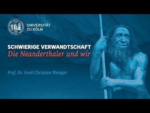 Schwierige Verwandtschaft: Die Neanderthaler und wir