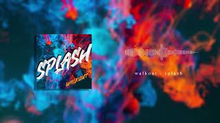 【Future House】SPLASH - walkout
