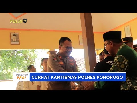 CURHAT KAMTIBMAS POLRES PONOROGO SERAP ASPIRASI MASYARAKAT