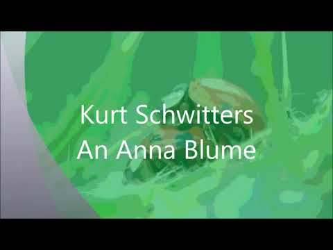 Kurt Schwitters : An Anna Blume