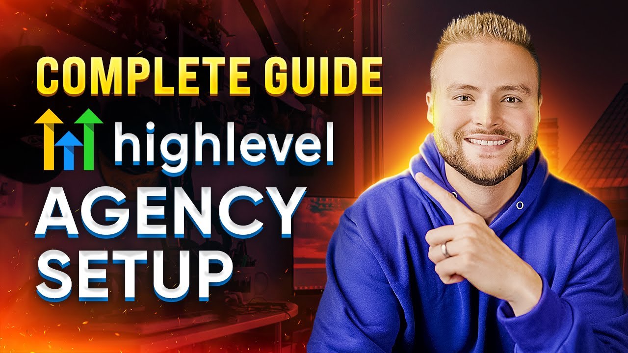 Complete GoHighLevel Agency Setup Tutorial (5+ Hours)