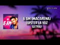 6 AM MACANERA LUISTER LA VOZ LETRA VIDEO LYRICS ERN !!!!ORIGINAL¡¡¡¡¡ 6 AM MACANERA LUISTER LA VOZ LETRA VIDEO LYRICS ERN !!!!ORIGINAL¡¡¡¡¡
