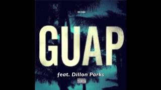 Big Sean - Guap (Remix) feat. Dillon Parks
