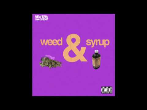 New Era tha Great - Weed and Syrup (prod.Huezo Beatz,Hype Beats)