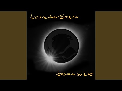 All The Good Things - The Bouncing Souls