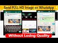 How to send full HD image on whatsapp without losing Quality