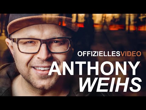 Anthony Weihs - Lichtgeschwindigkeit (Offizielles Video)
