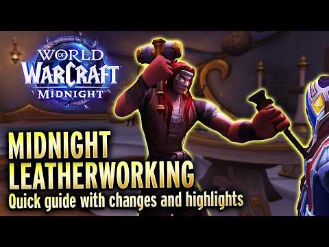 Midnight Leatherworking Guide - World of Warcraft