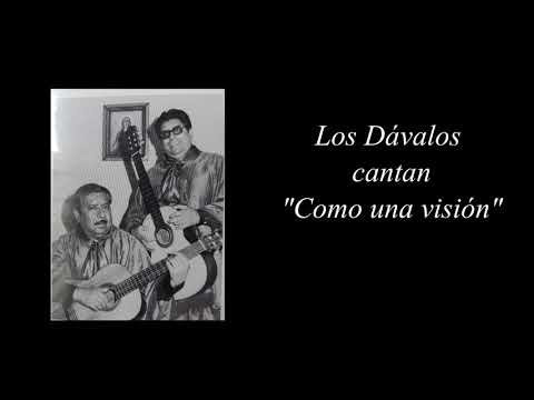 Los Dávalos  Como una visión